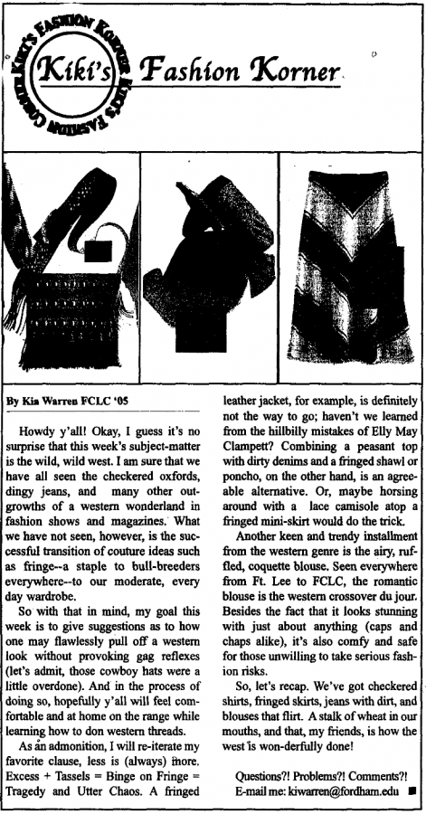 Warren wrote a Wild West-themed installment of her column in 2002, which included advice for how to style denim and fringe.