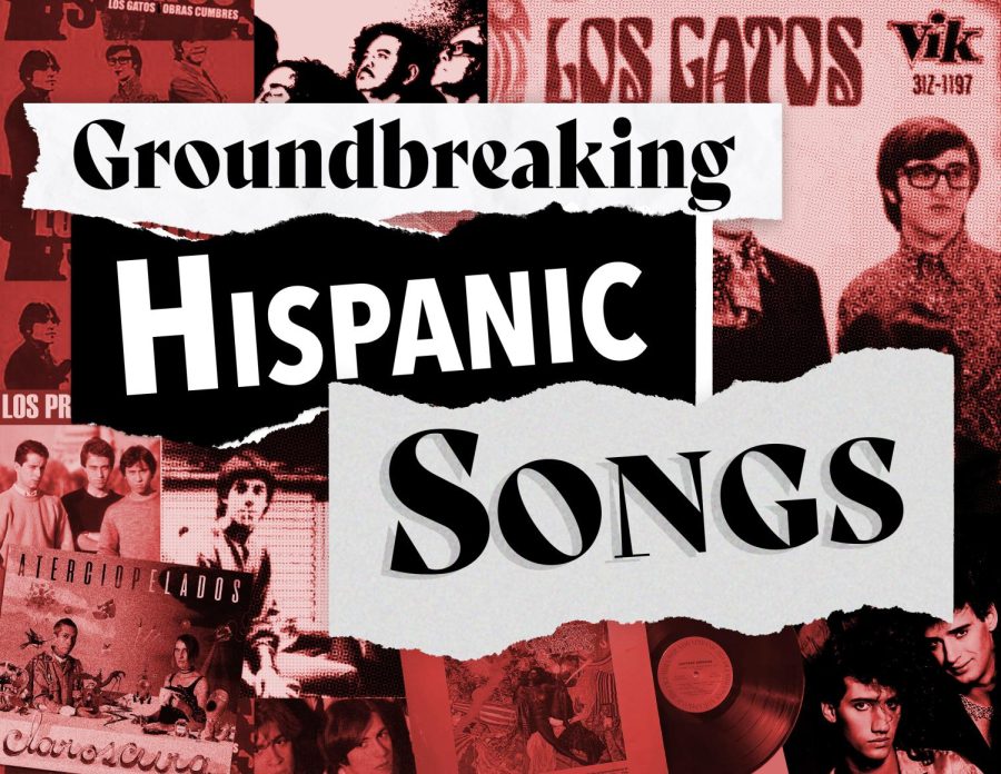 Groundbreaking Hispanic Songs