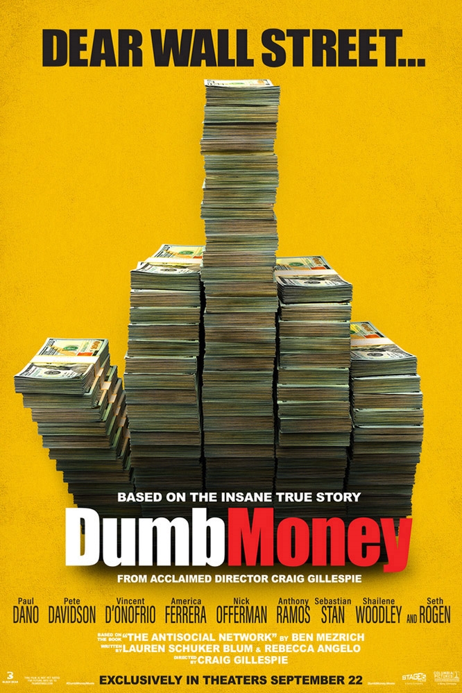 Dumb+Money+was+released+in+theaters+on+Sep.+13.